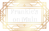 Frankie's On Main
